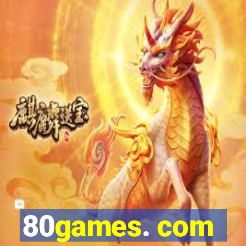 80games. com